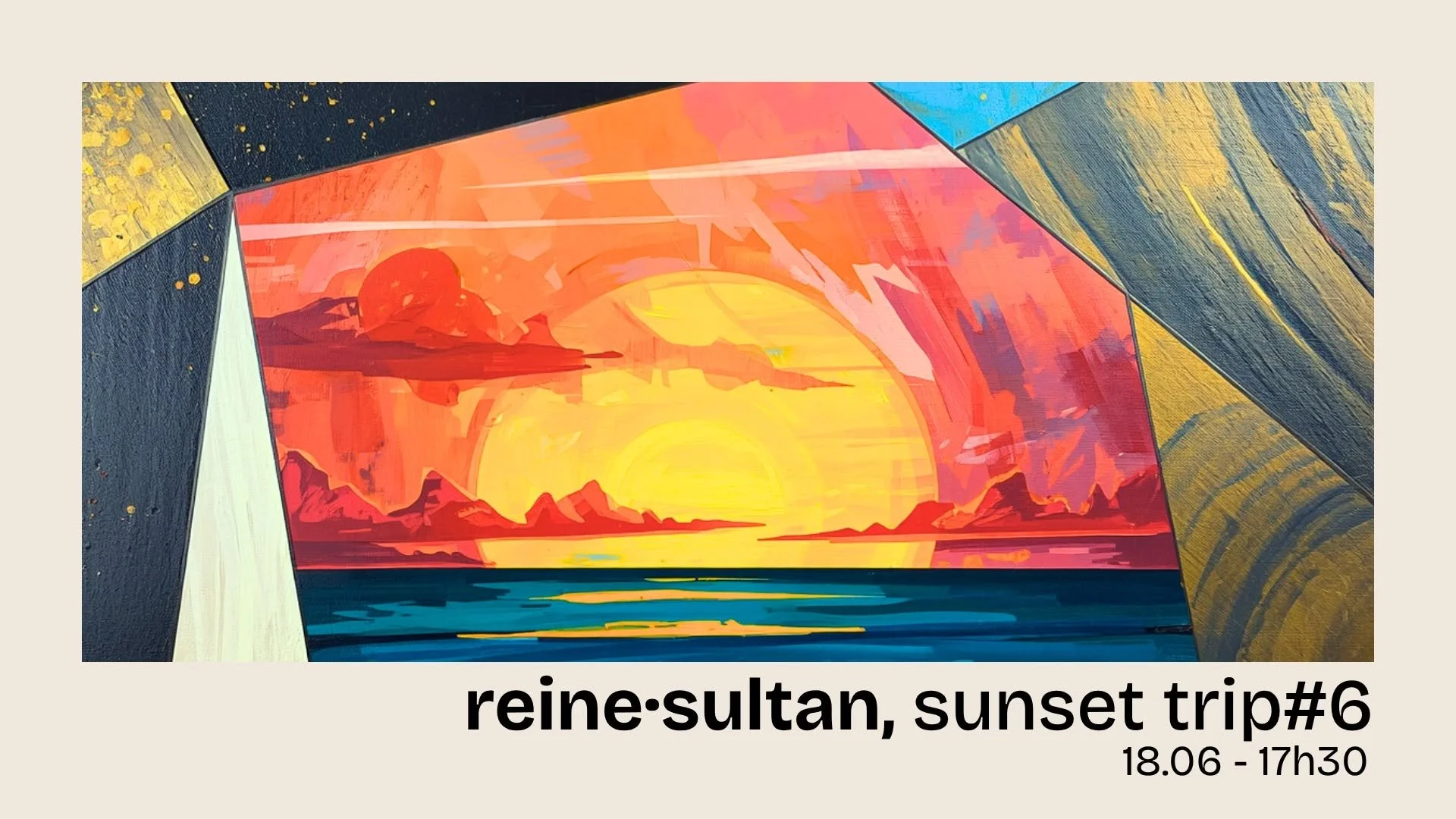 REINE SULTAN / SUNSET TRIP #6 (GRATUIT)