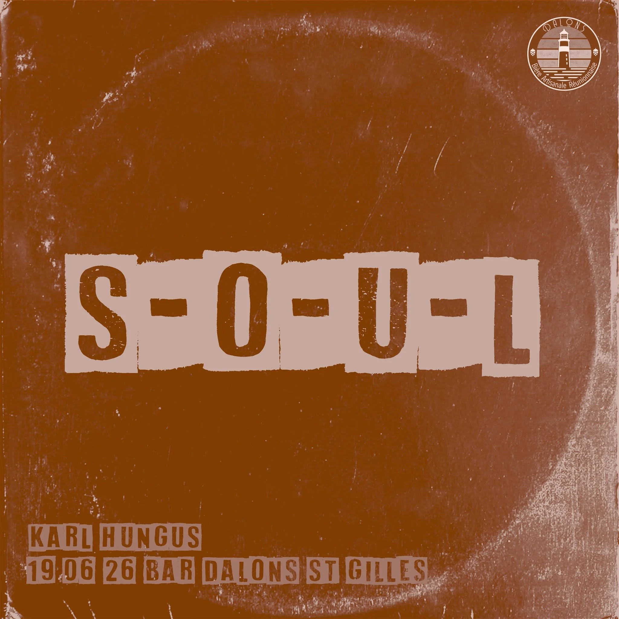KARL HUNGUS / S-O-U-L #3 (GRATUIT)