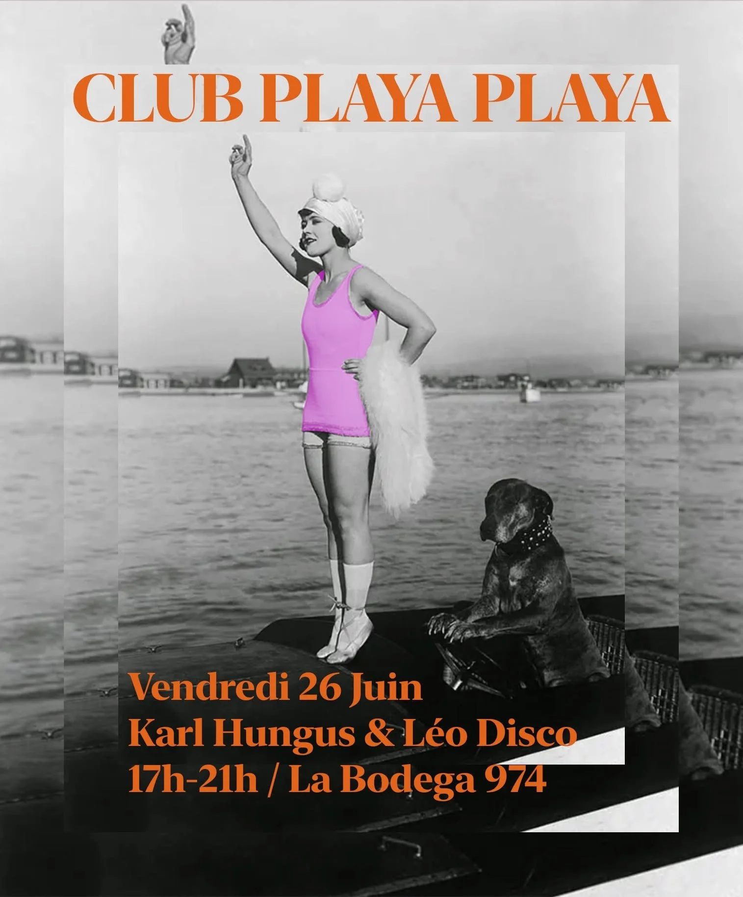 CLUB PLAYA PLAYA / KARL HUNGUS + LÉO DISCO (GRATUIT)