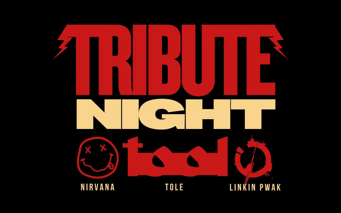 TRIBUTE NIGHT / REPRISES DE NIRVANA - TOOL - LINKIN PARK (6-10€)