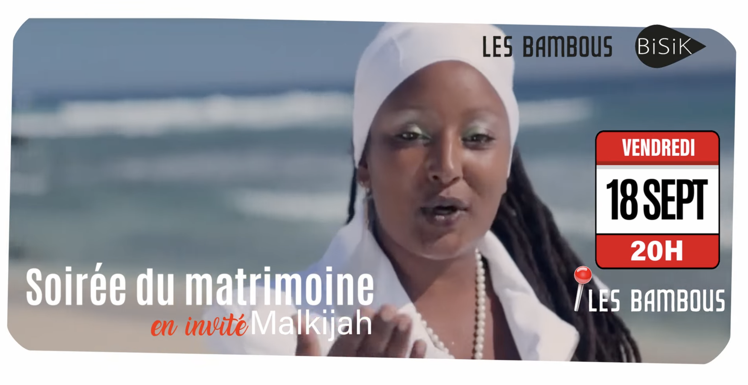 SOIRÉE DU MATRIMOINE / REGGAE DANCEHALL / MALKIJAH (7-10-13€)