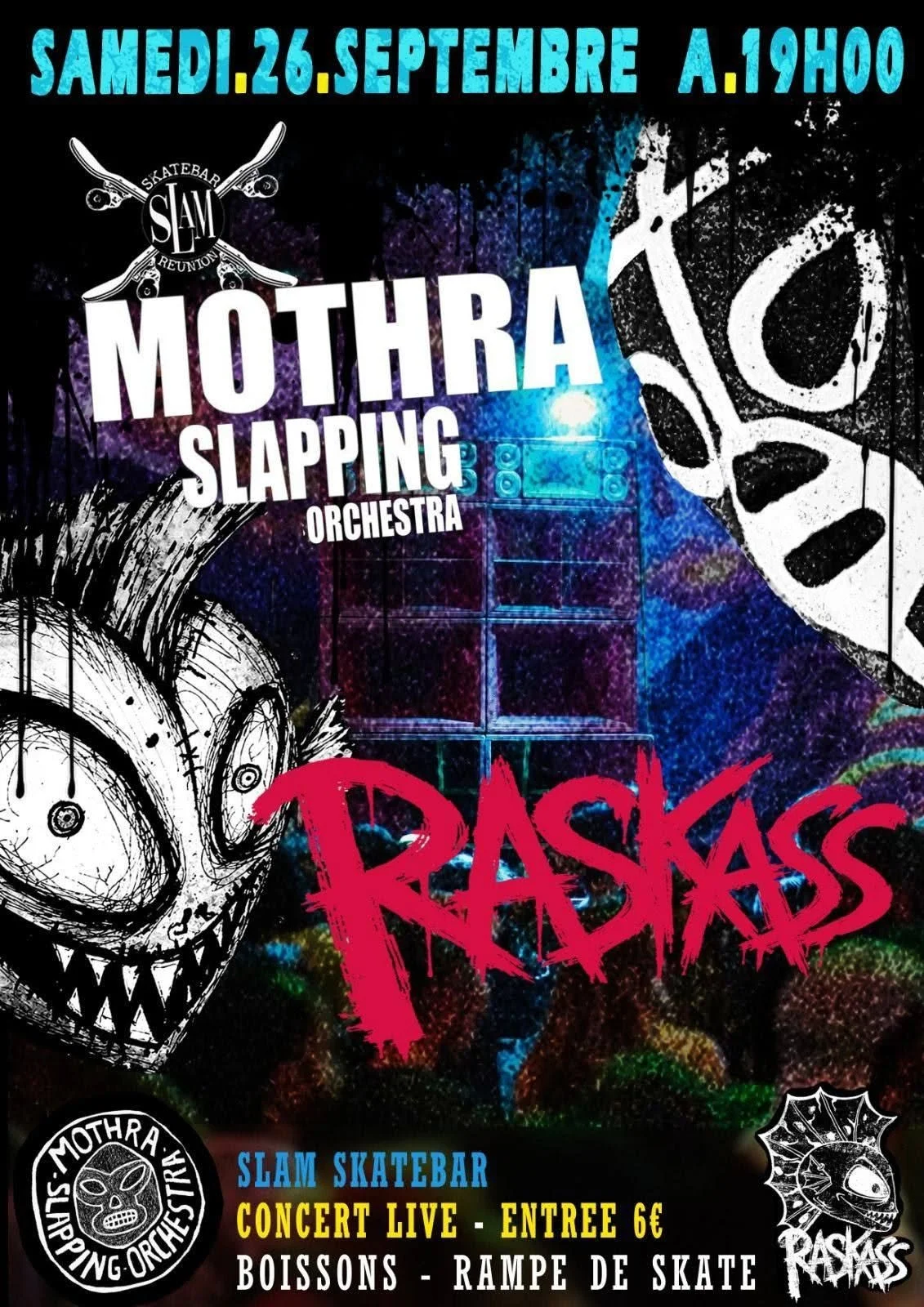 ROCKABILLY + PUNK ROCK / MOTHRA SLAPPING ORCHESTRA + RASKASS (6€)