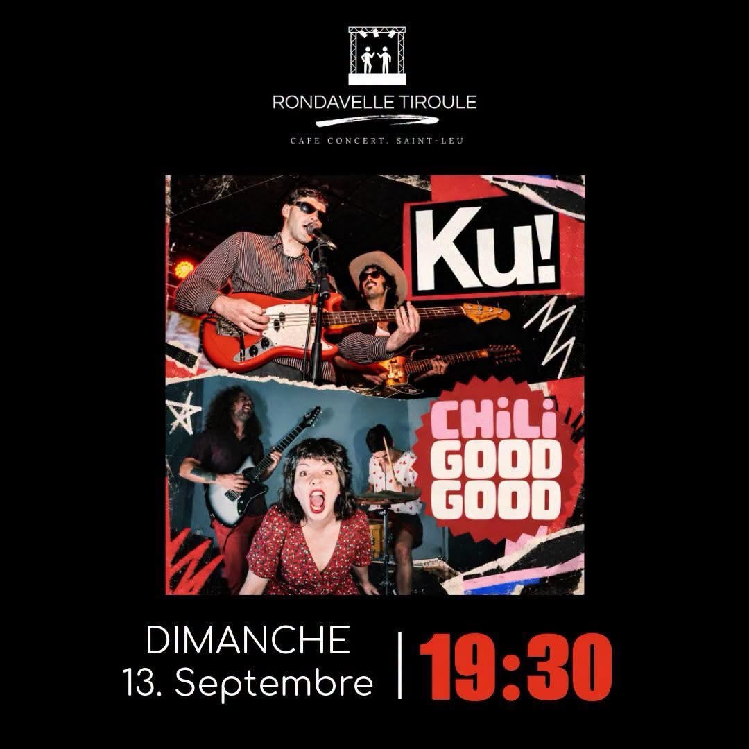 ROCK KANIAR + ROCK PSYCHÉ / CHILI GOOD GOOD + KU ! (GRATUIT) 