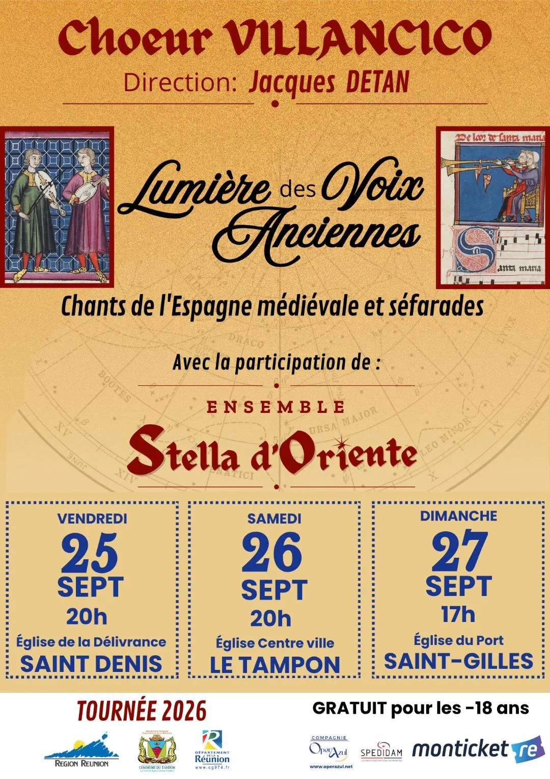 CHOEUR VILLANCICO + ENSEMBLE STELLA D'ORIENTE / LUMIÈRES DES VOIX ANCIENNES, CHANTS DE L'ESPAGNE MÉDIÉVALE ET SÉFARADES (10-20€)