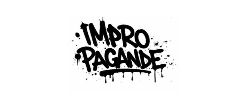IMPROPAGANDE / ART SHOW (5€)