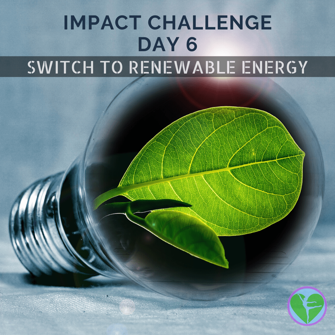 Switch to Green Renewable Energy