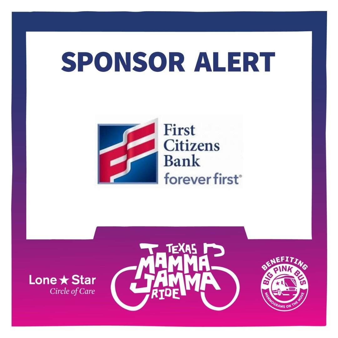 We are pleased to announce that First Citizens Bank is returning for a second year as Mamma Jamma sponsor at the Bronze level! We are grateful for their generous support and partnership.