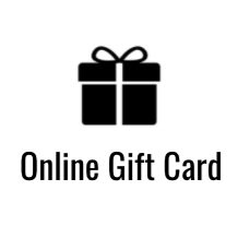 Gift Cards (Redeemable ONLINE ONLY)