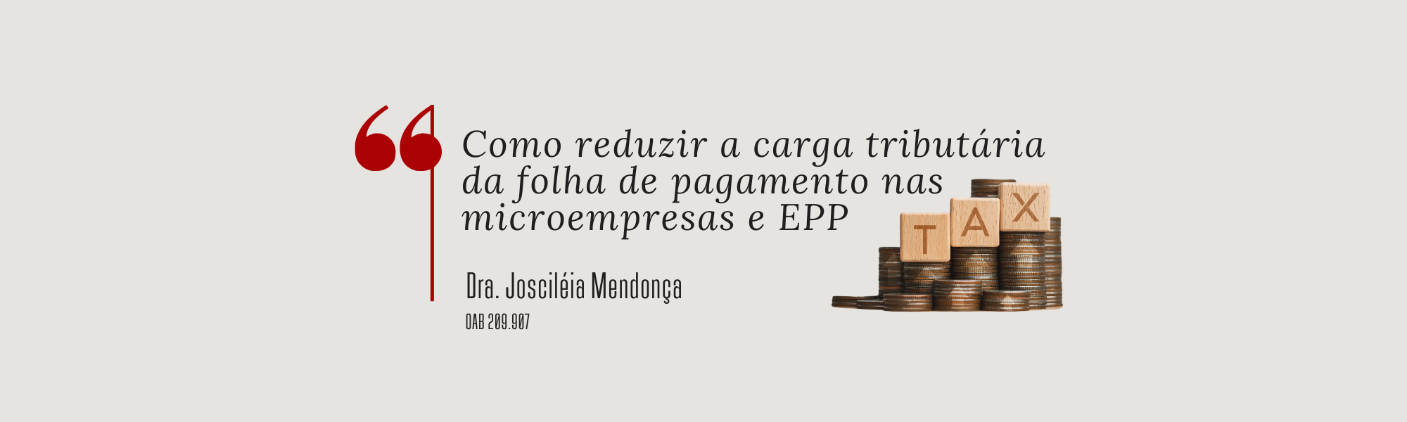 Como reduzir a carga tributária da folha de pagamento nas Microempresas e EPP?
