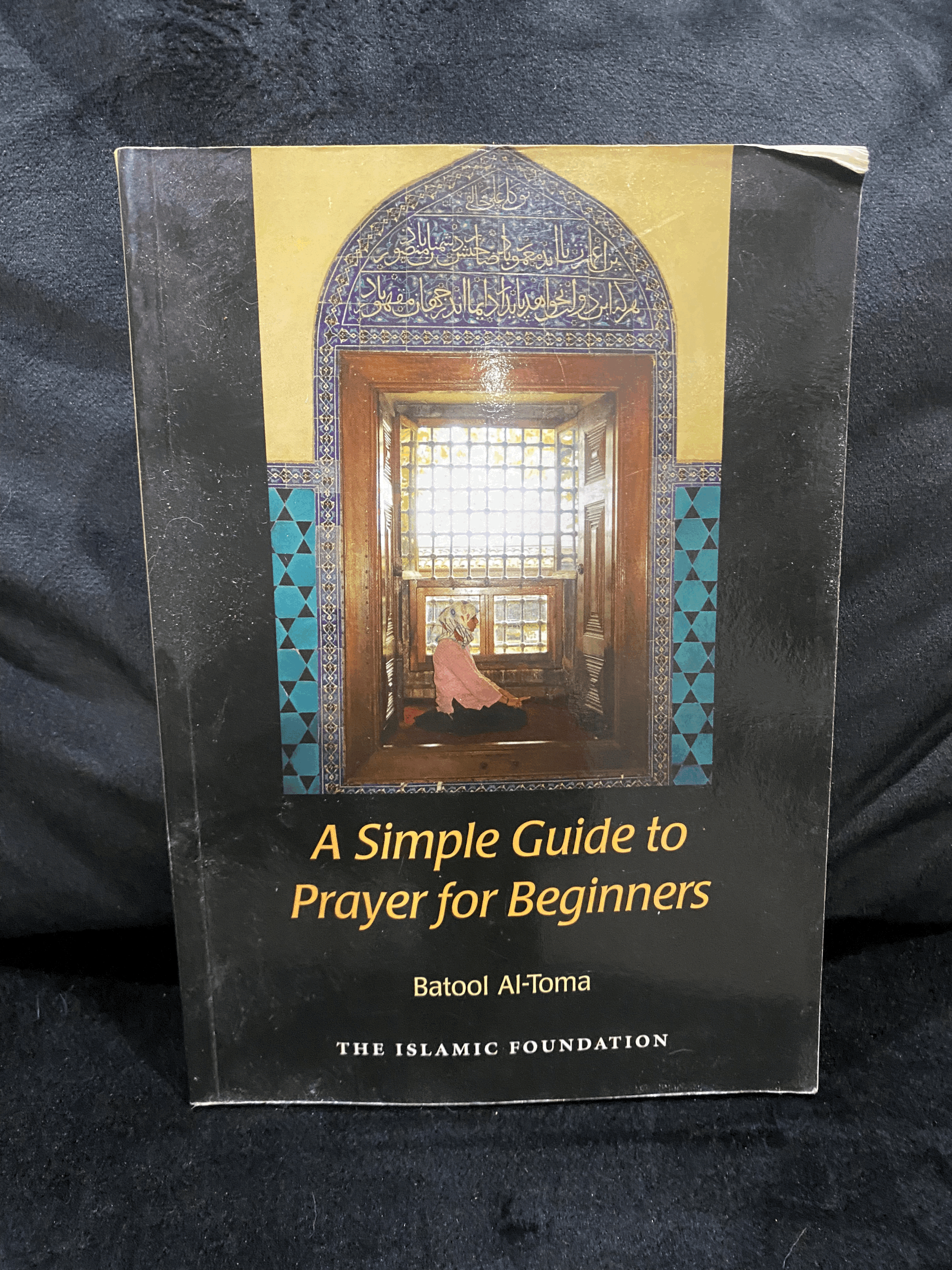 A SIMPLE GUIDE TO PRAYER FOR BEGINNERS