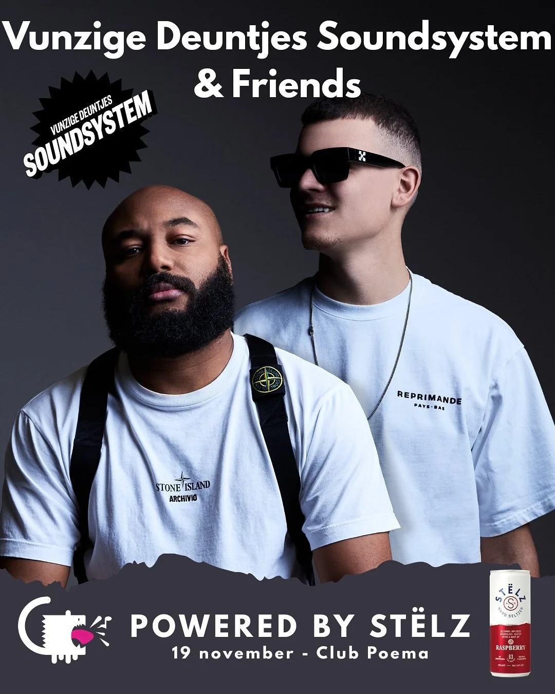 Vunzige Deuntjes Soundsystem and Friends komt naar Club Poema!
Van 23:00 tot 04:00 draaien ze de meest herkenbare en dansbare hits van begin tot eind volle energie en goede vibes.

Powered by ST&Euml;LZ

🎟 Early birds: slechts &euro;3,50 &ndash; &gt
