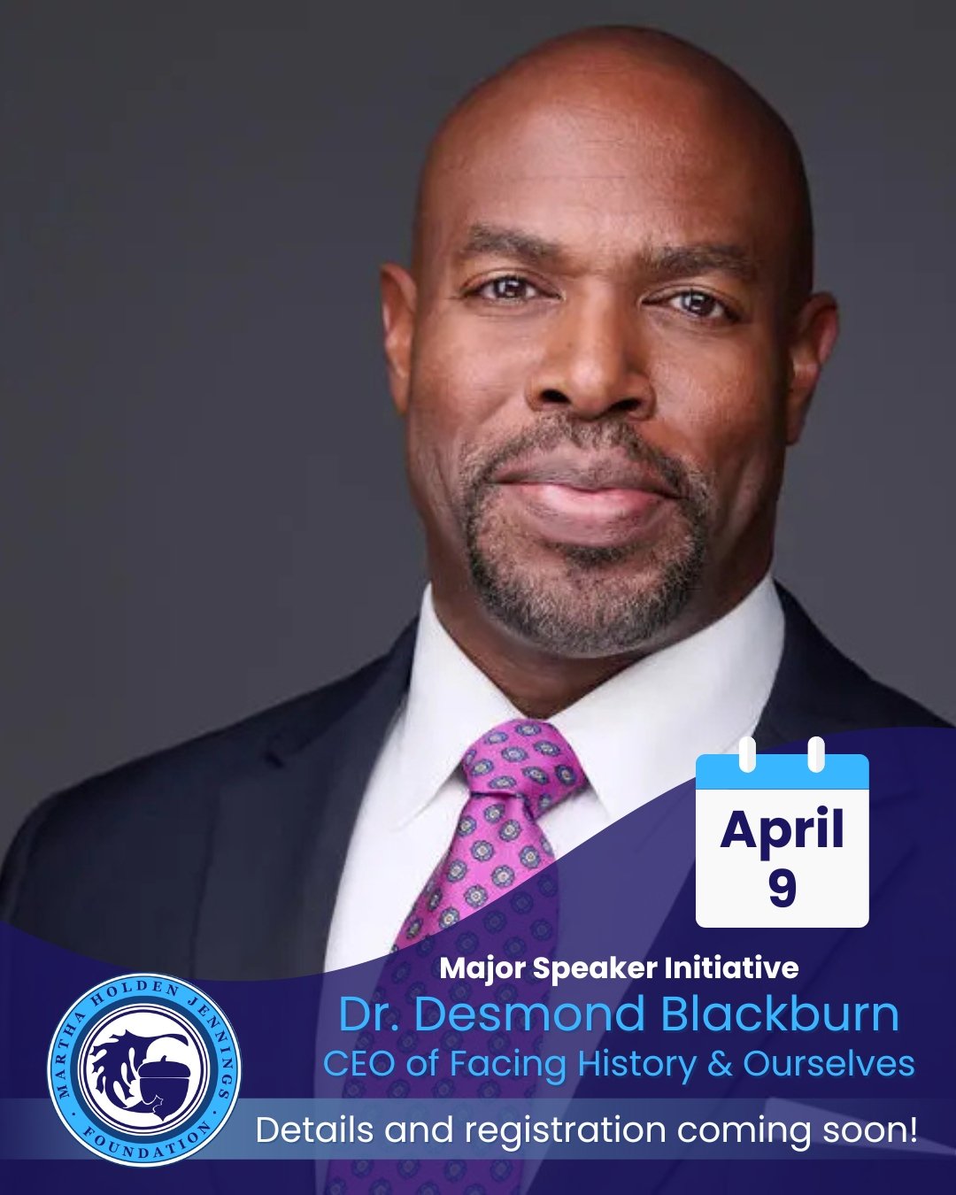 Event Preview: Major Speaker Initiative Featuring Dr. Desmond Blackburn
Save the Date: April 9, 2026
 
The Martha Holden Jennings Foundation is honored to bring Dr. Desmond Blackburn, CEO of Facing History &amp; Ourselves, to Cleveland. Dr. Blackburn