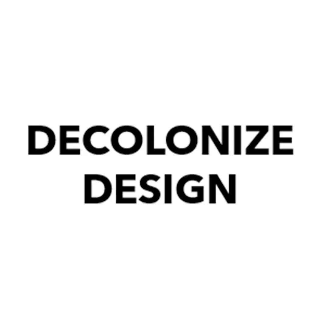 Decolonize Design