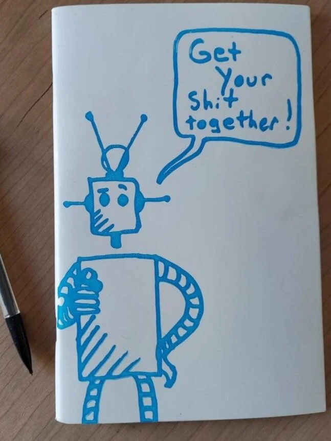 Get your shit together! blank notebook