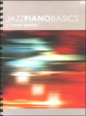 Jazz Piano Basic by Matt Harris