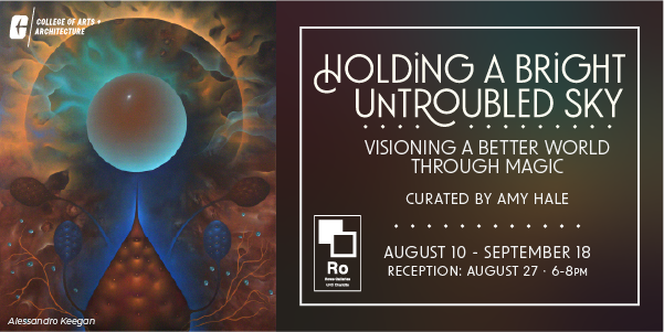 Flyer for "Holding a Bright Untroubled Sky," curated by Amy Hale, featuring a glowing orb painting by Alessandro Keegan. Aug 10–Sept 18, reception Aug 27, 6–8pm, Rowe Galleries at UNC Charlotte.