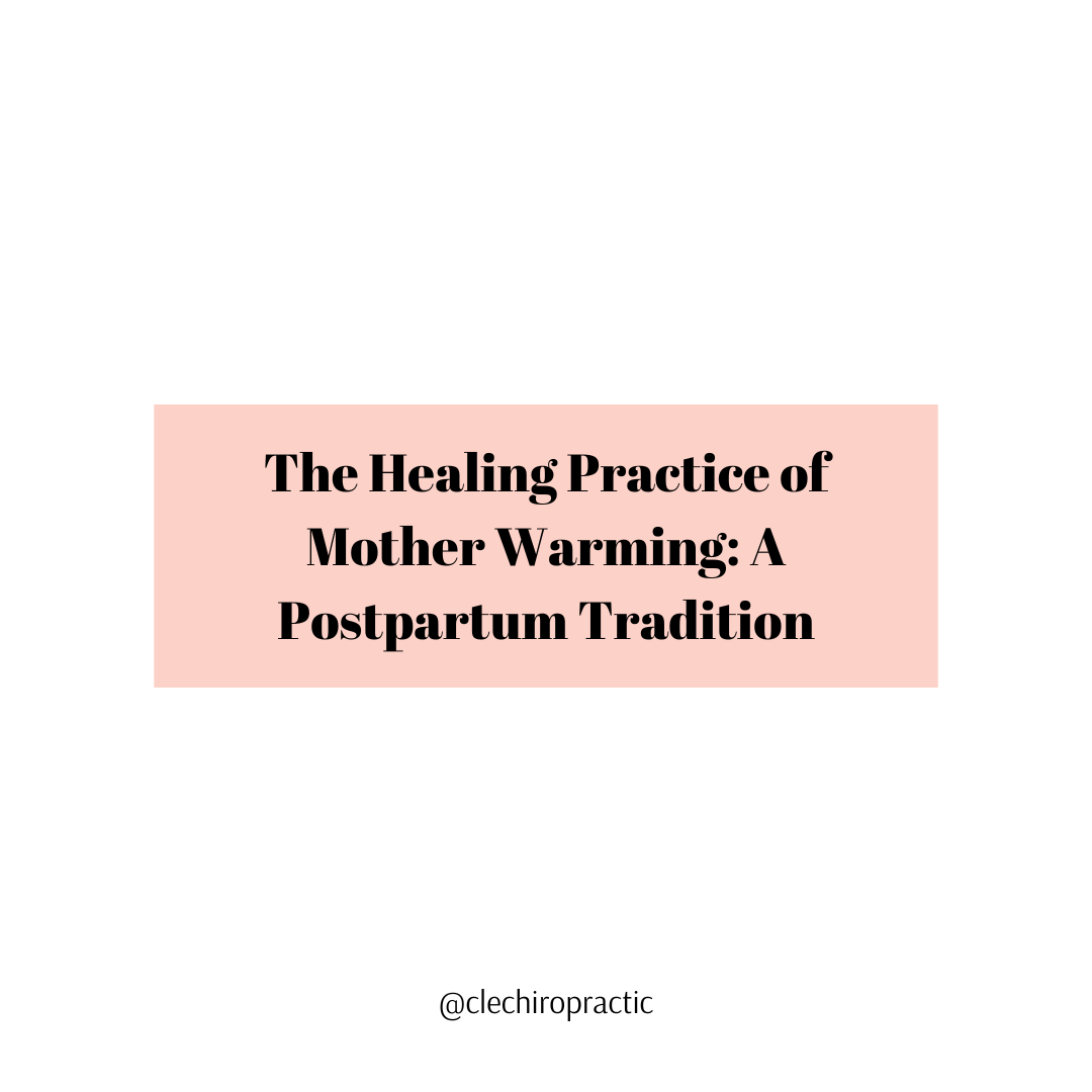 The Healing Practice of Mother Warming: A Postpartum Tradition