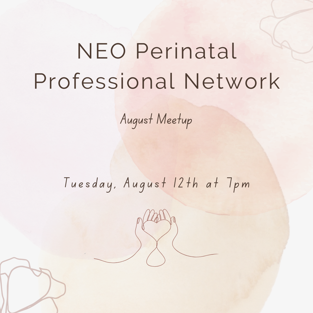 NEO Perinatal Professional Network Meetup