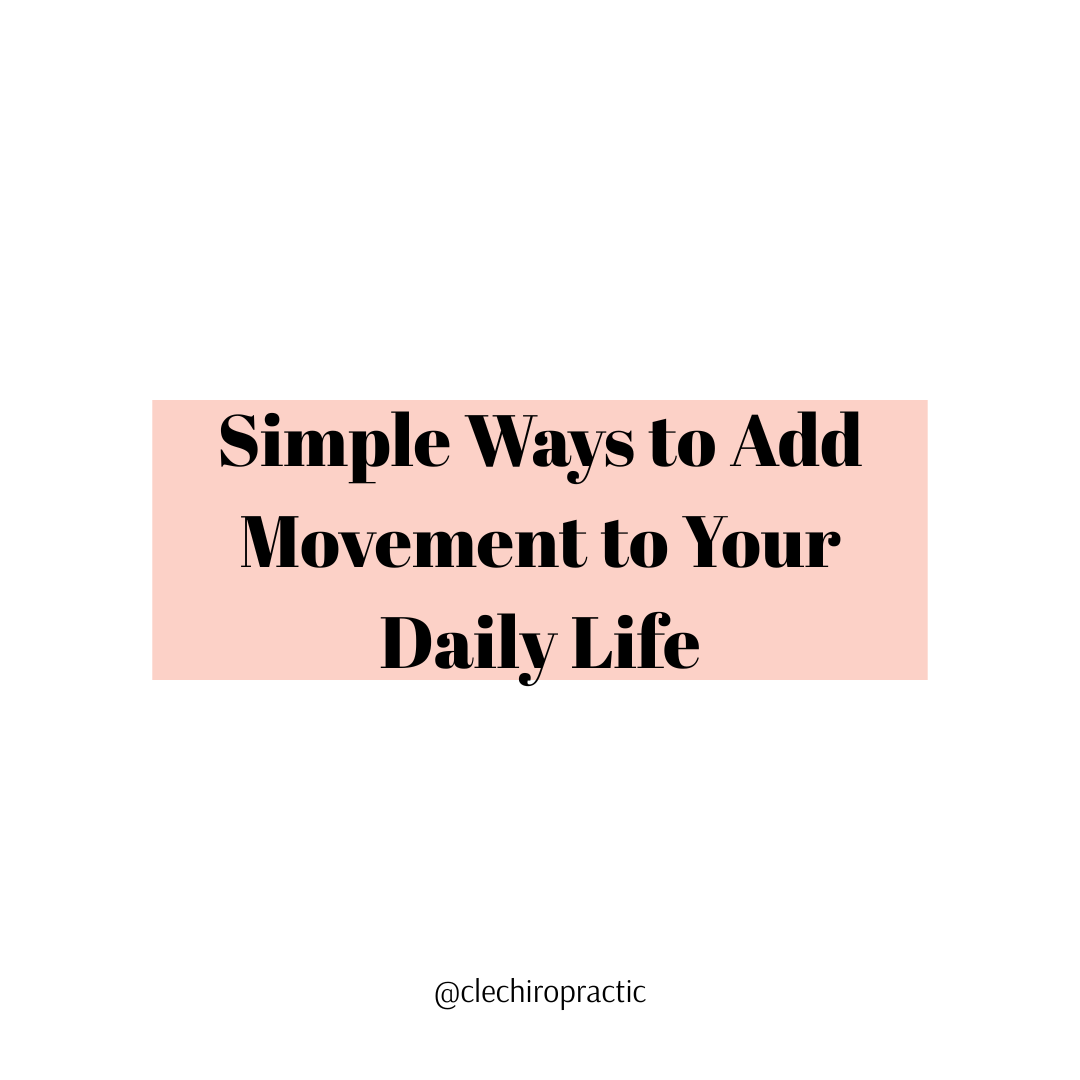 Simple Ways to Add Movement to Your Daily Life