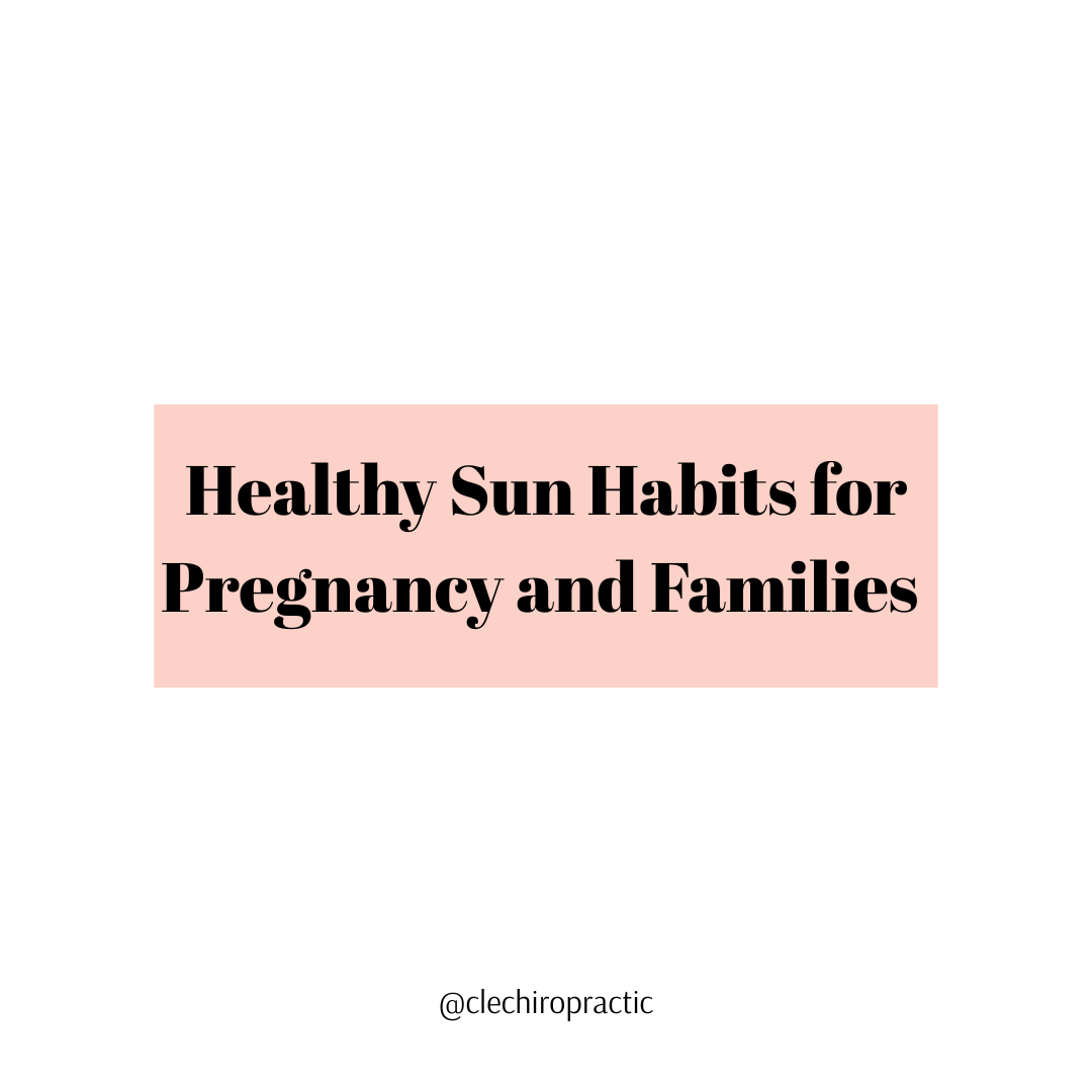 Healthy Sun Habits for Pregnancy and Families