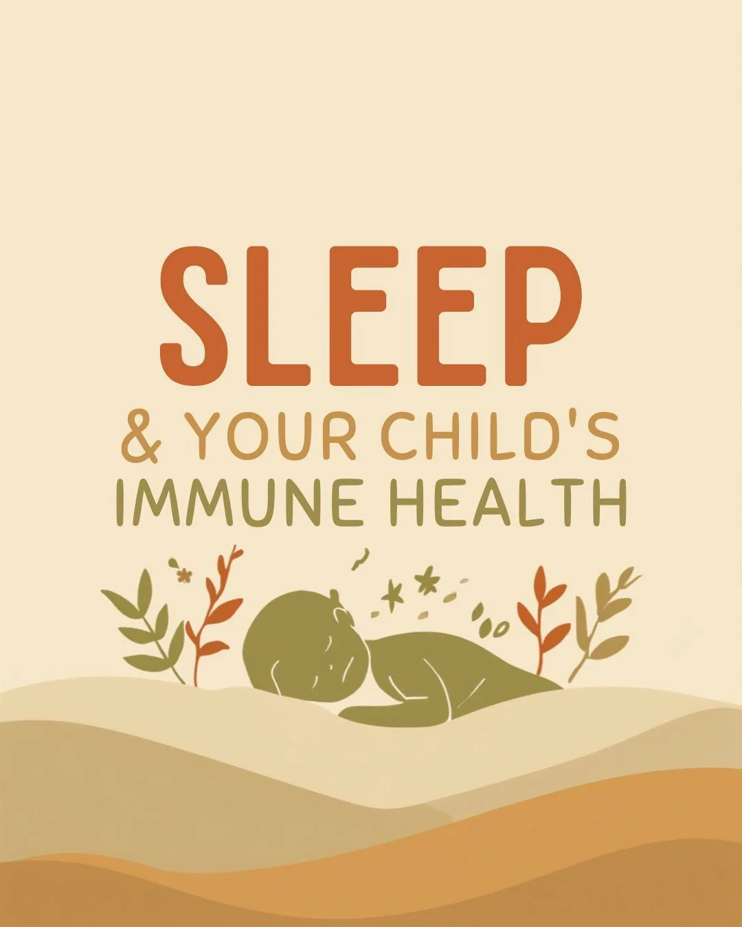 SLEEP &amp; YOUR CHILD&rsquo;S IMMUNE HEALTH

Did you know that a good night&rsquo;s sleep is more than just important for your child&rsquo;s energy and mood?

While your child sleeps, their body is busy with important processes that support growth, 