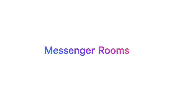 Messenger Rooms - Overview Loop-high.gif