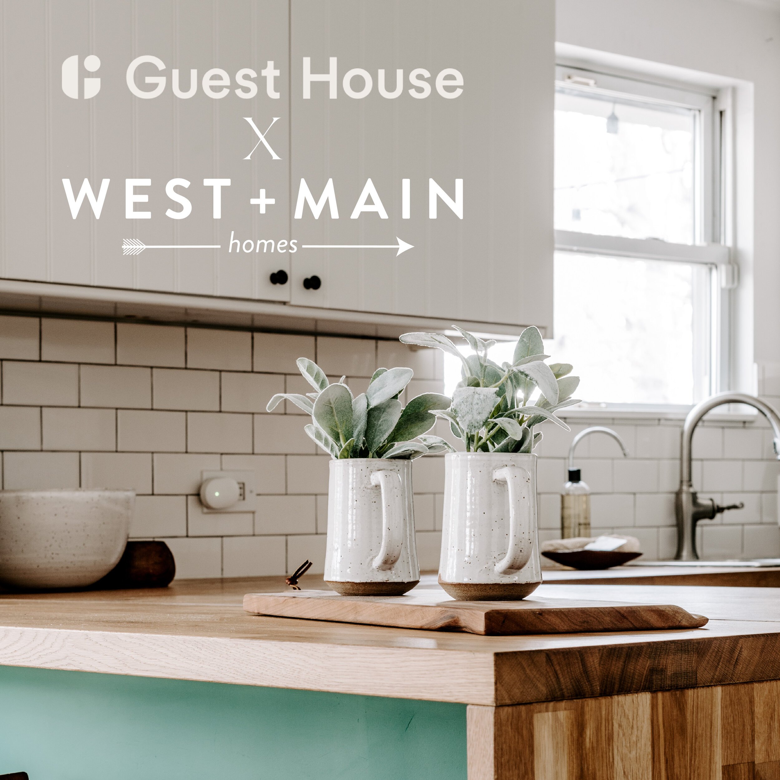 Guest House X West + Main Homes