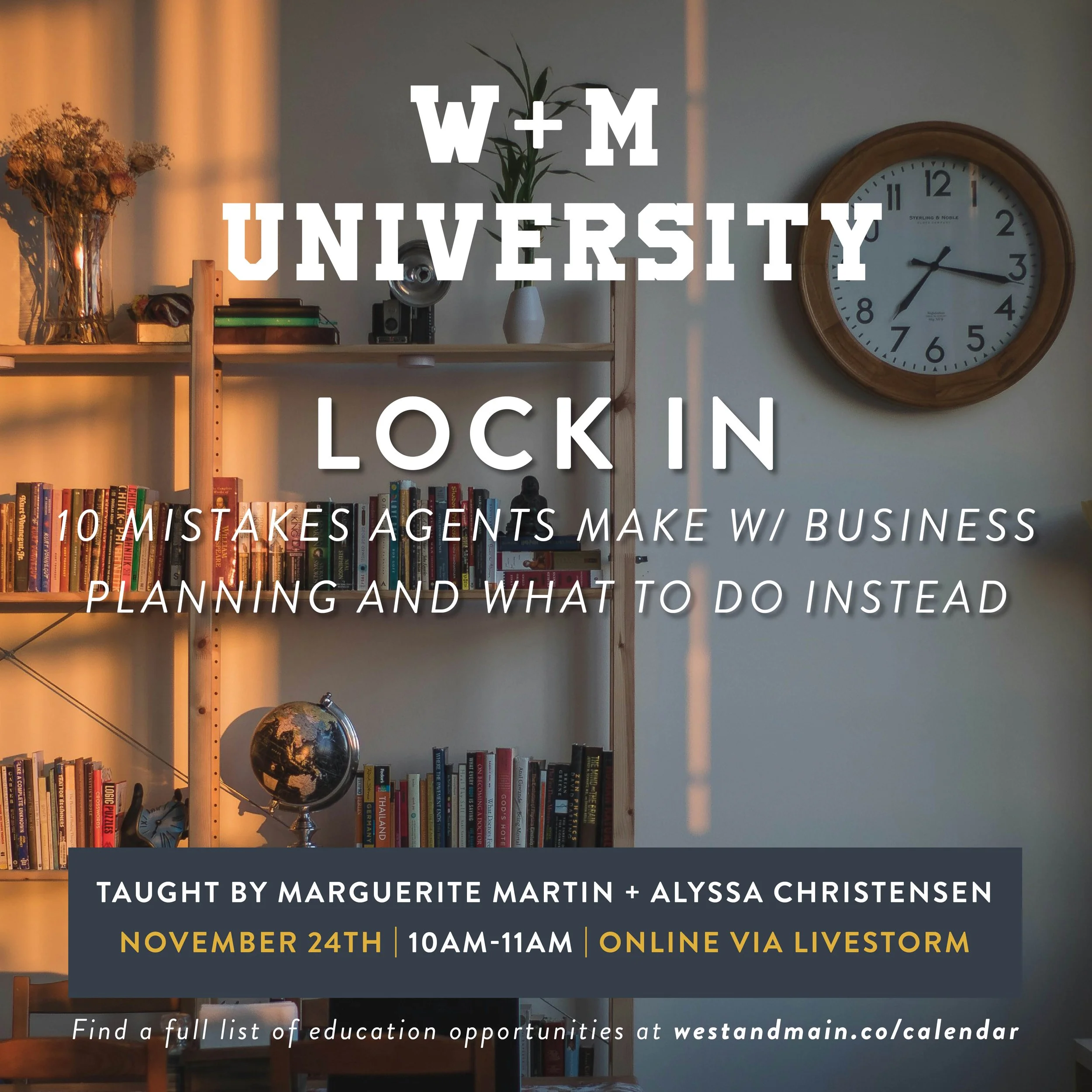 W+M University: Lock In