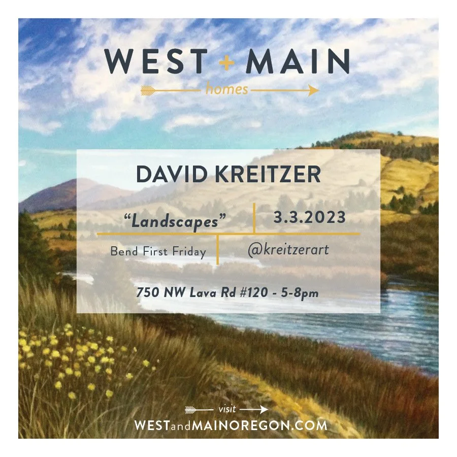 Featured at West + Main Downtown Bend, Oregon David Kreitzer — West + Main