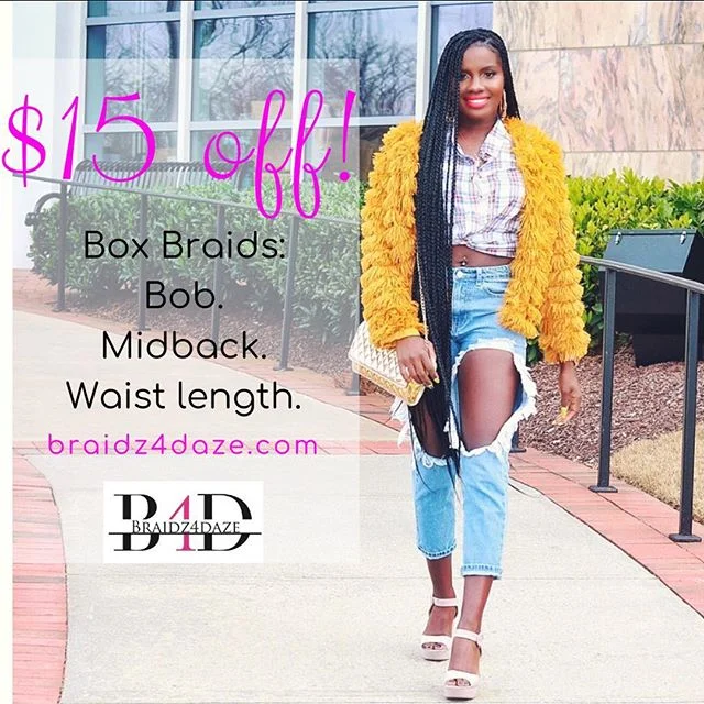 Step into spring with $15 off select box braid styles! This offer is for April only ladies! Thanks for your support! More specials coming soon! 🌷🌸 KNOTLESS BRAIDS NOT OFFERED AT THIS TIME! HAIR NOT INCLUDED! 
Designer: @sassci 
Photographer: @moniq