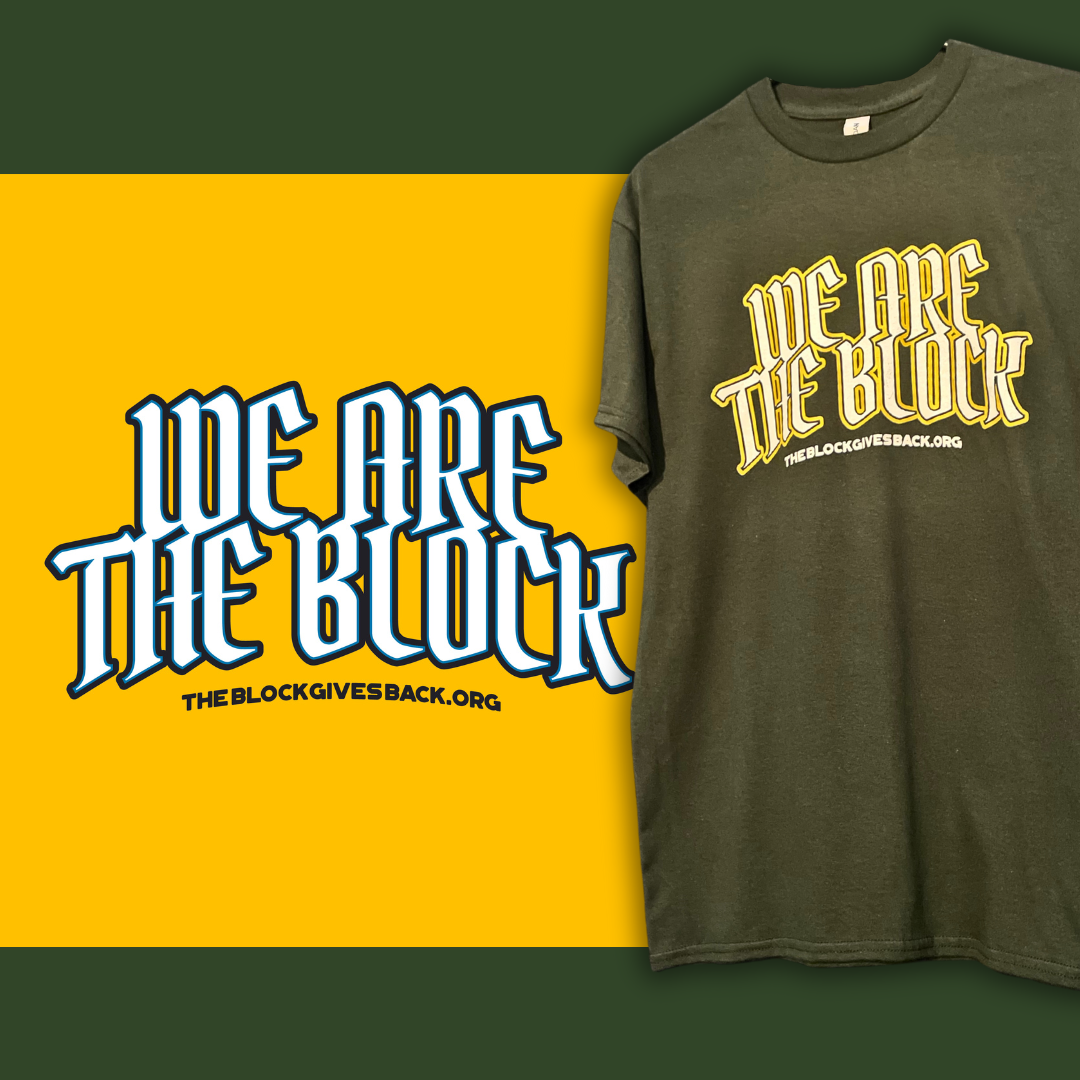 We Are The Block T-Shirt