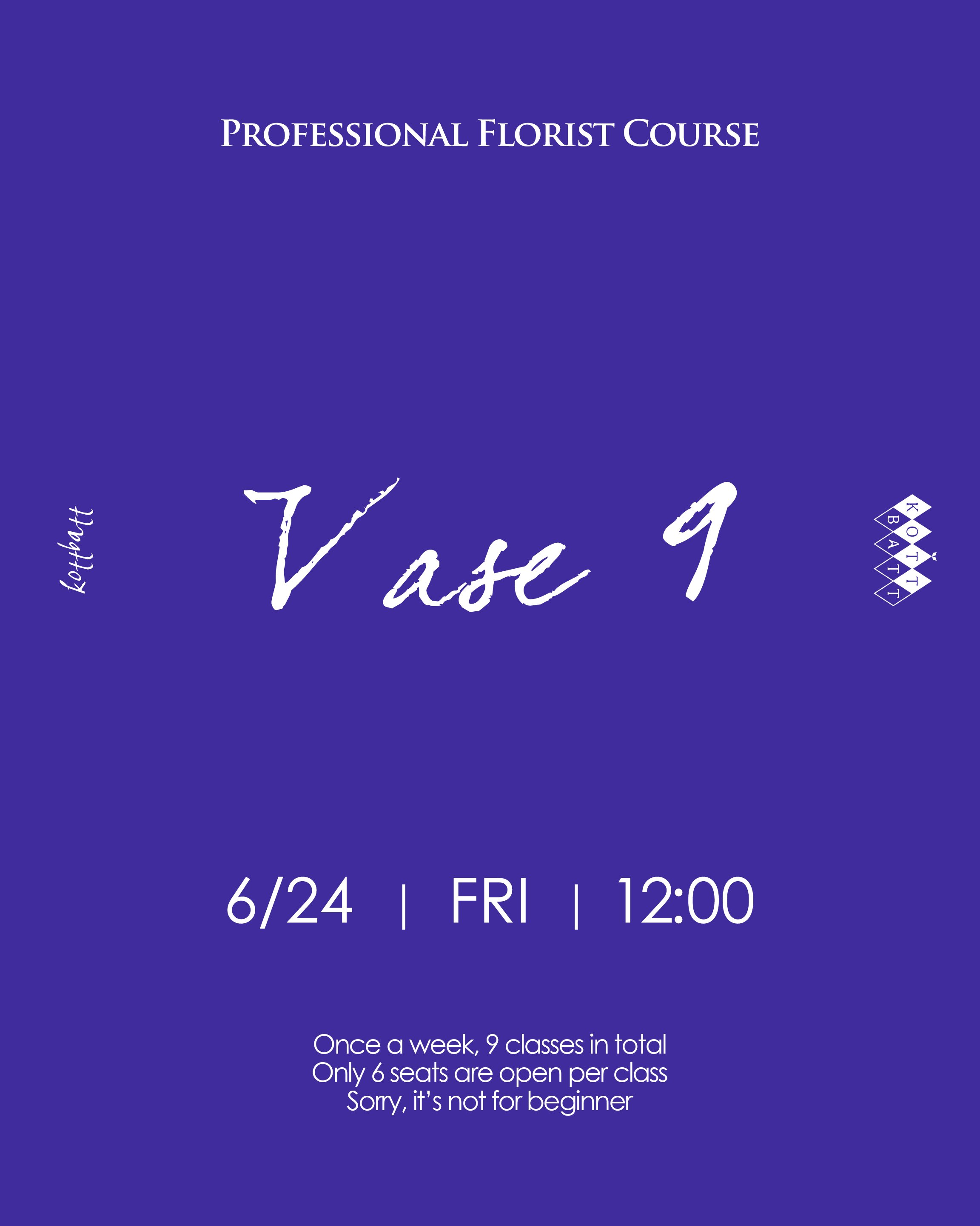 [마감] 2022년 6월 정규 클래스 신청 - Vase 9 : 심화과정