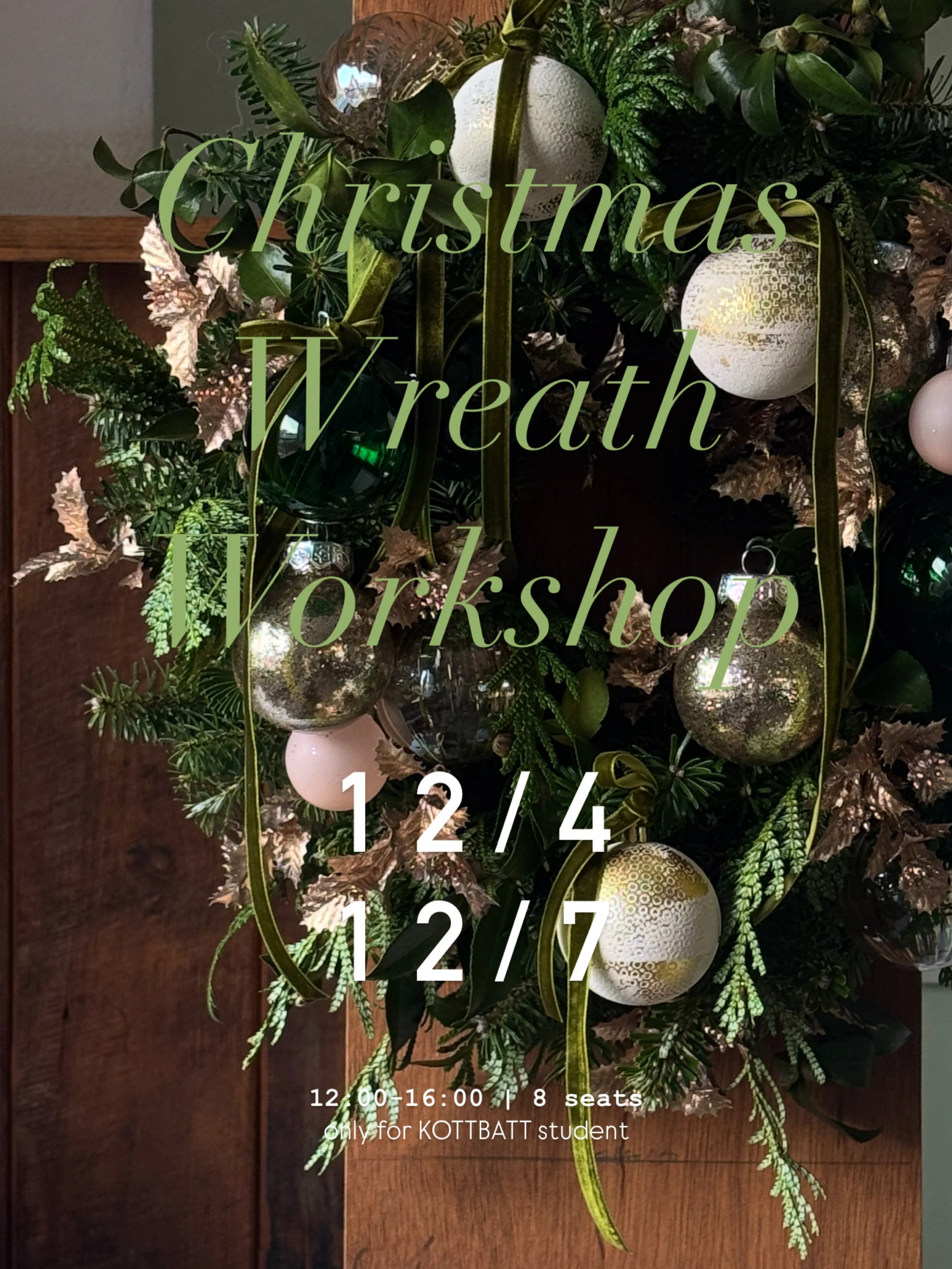 [마감] 2025 12월 Workshop for KOTTBATT Students - Christmas Wreath