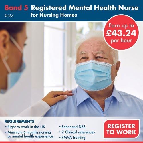 Band 5 Registered Mental Nurse for Nursing Homes | Bristol