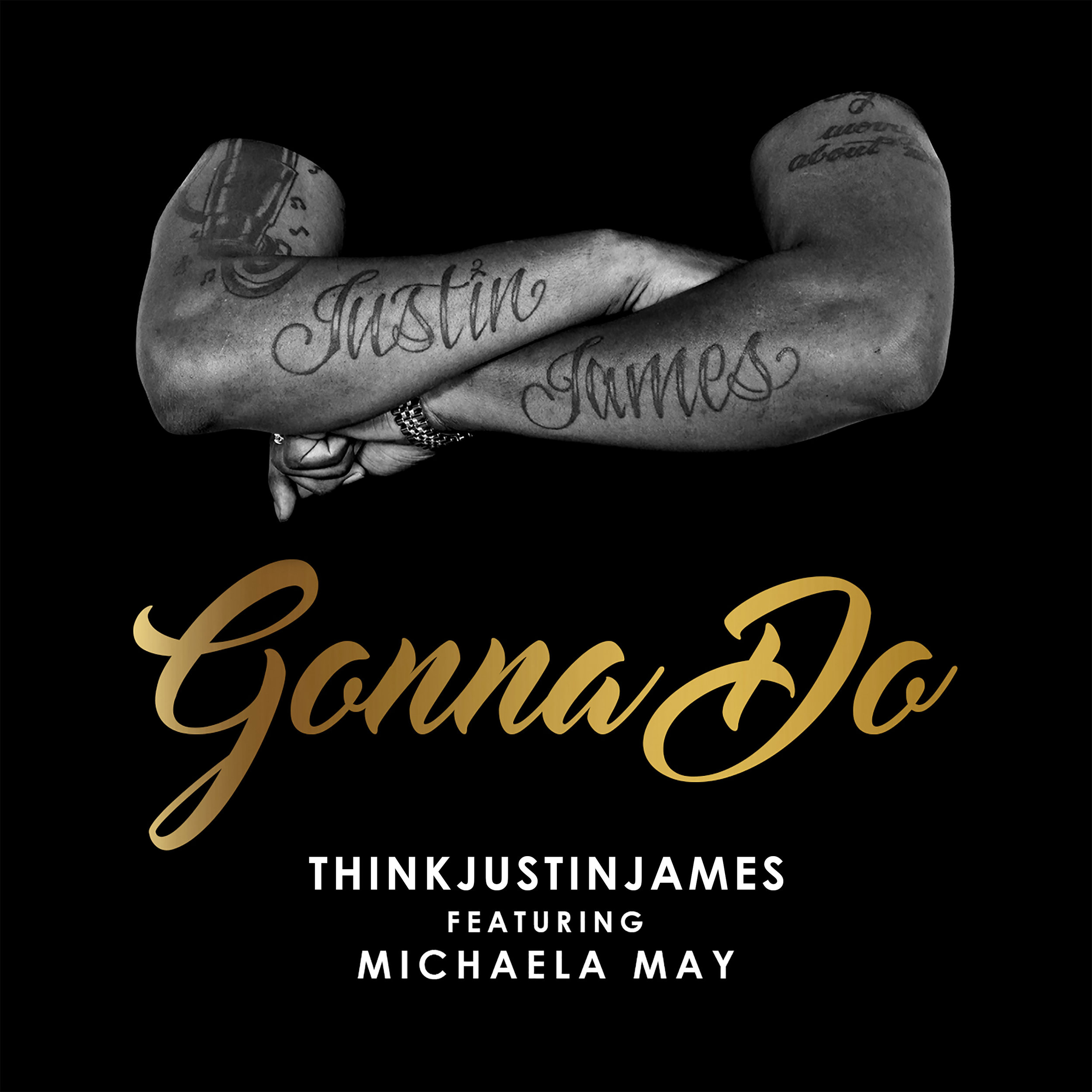 THINKJustinjames-Gonna Do-Art.jpg