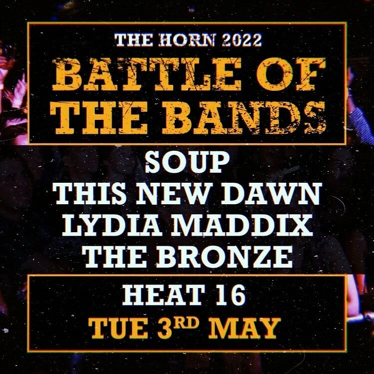 Howdy! 👋 Come and see me and the band make history at our first ever Battle of The Bands competition on the 3rd of May at The Horn, St Albans!

👇Ticket and event info👇https://www.ticketweb.uk/event/battle-of-the-bands-the-horn-tickets/11575695

*C