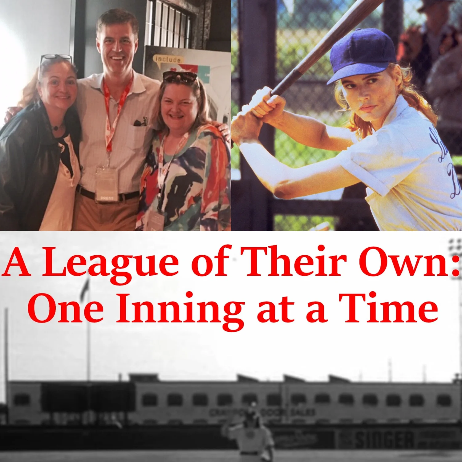 A League of Their Own: One Inning at a Time