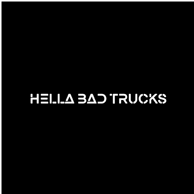 HELLA BAD TRUCKS