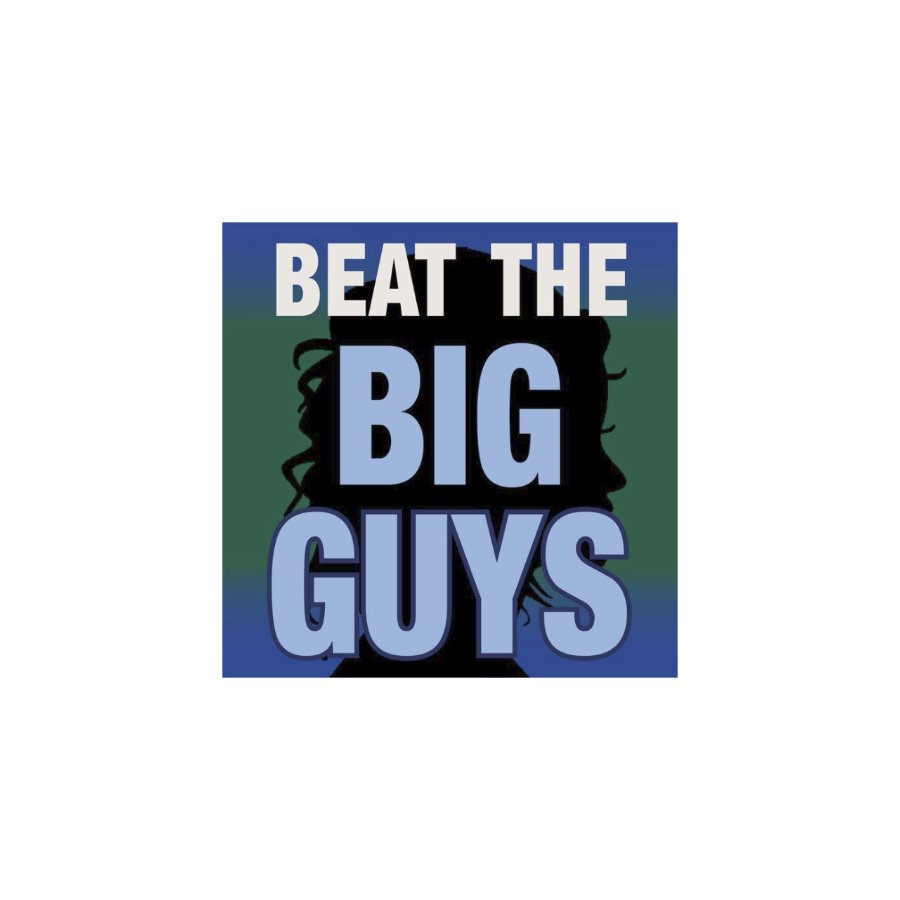 Beat The Big Guys.jpg