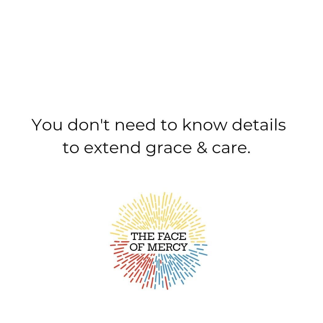 You don't need to know your cousin's mental illness diagnosis. 
You don't need to know the details of a friend's loss and grief. 
You don't need to know why someone is having mental health struggles. 

You just need to show care and compassion. Recog