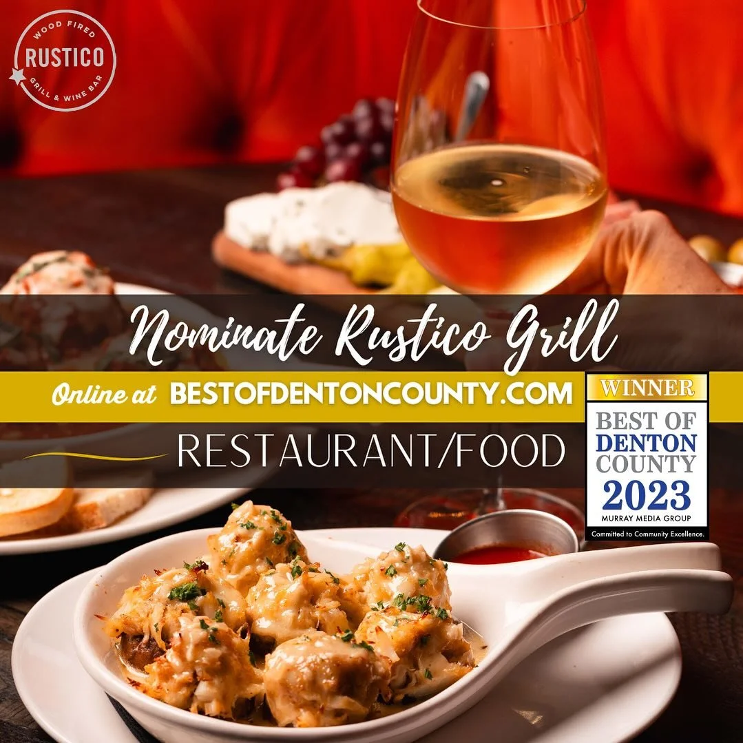 Nominate Rustico in Highland Village for Best of Denton County Restaurant/Food