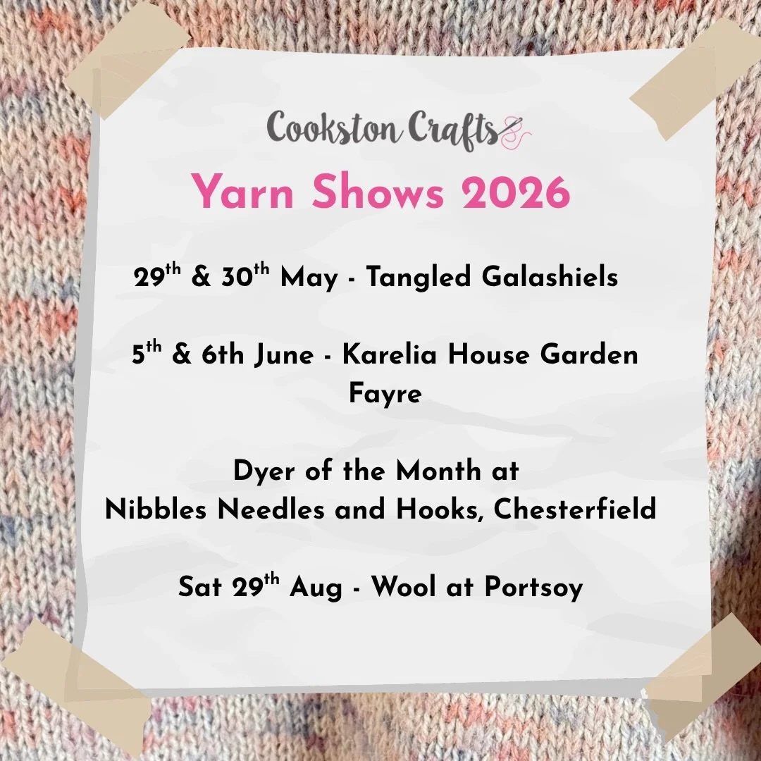 Some dates for your diary&hellip;

I&rsquo;m currently dyeing as much stock as I can at the moment for these events.  Please let me know in advance if there&rsquo;s anything you&rsquo;d like me to take with me. 😀

Unfortunately something has come up