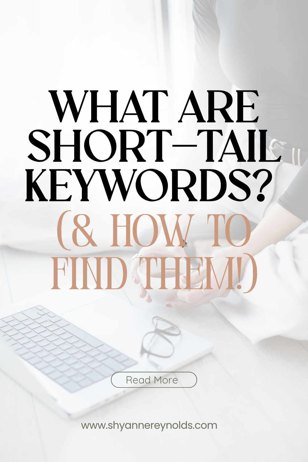 What are Short-Tail Keywords (&amp; How to Find Them)&nbsp;
