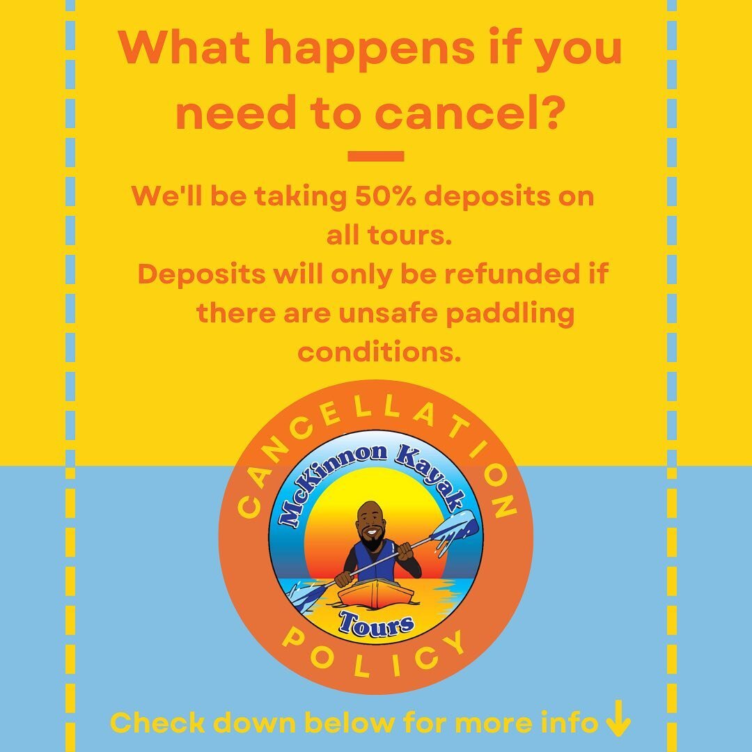 Here is our new and improved cancellation policy! 

We'll be taking 50% deposits on all tours this season. These deposits will only be refunded if there are unsafe paddling conditions such as high winds or thunderstorms. 

Although some folks have no