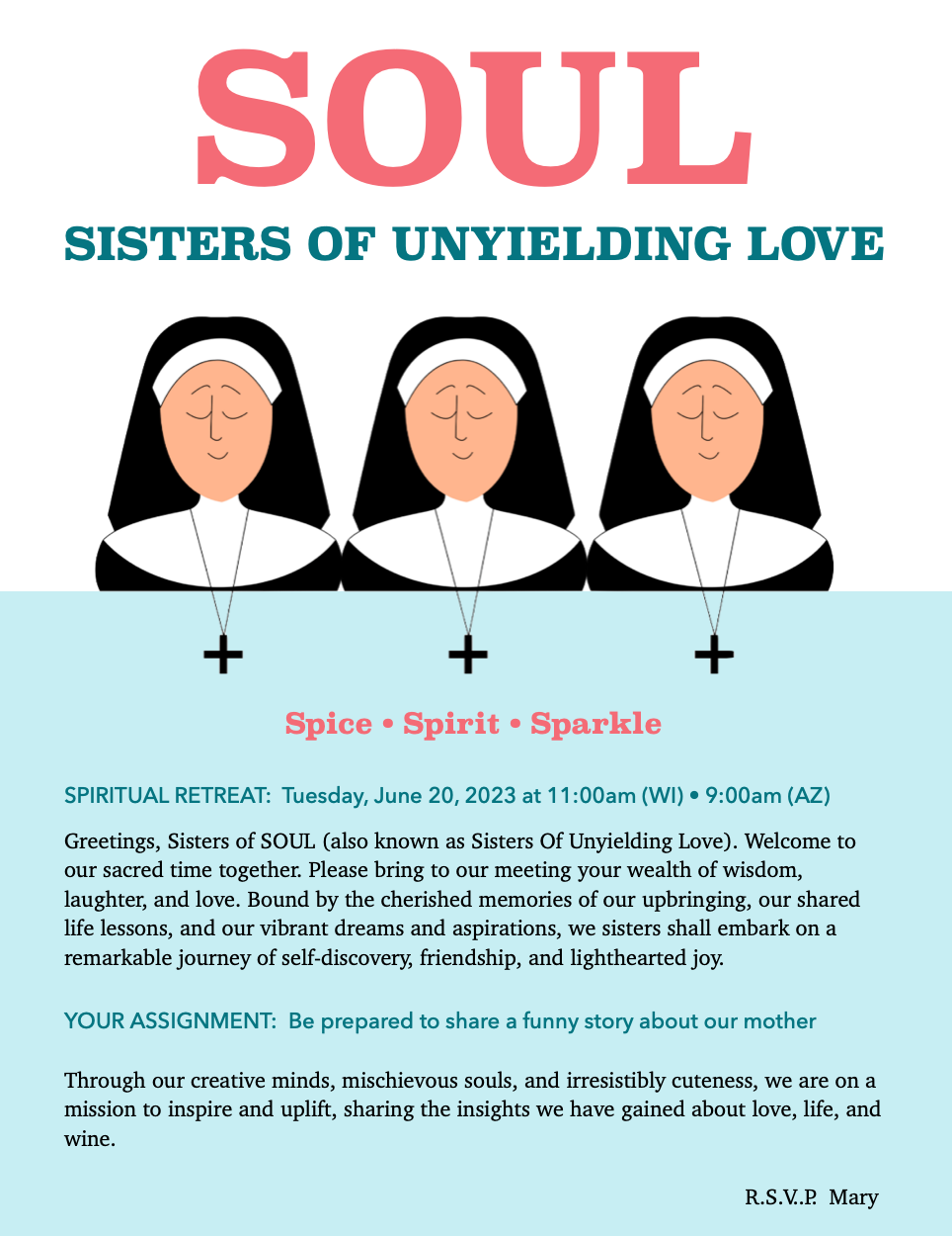 Sisters Of Unyielding Love aka S.O.U.L.