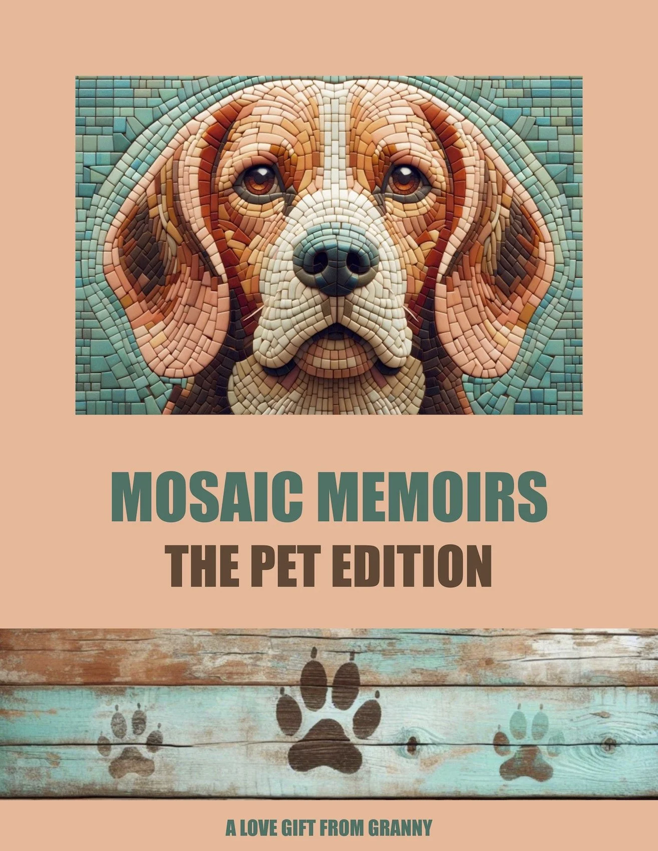 Mosaic Memoirs : Pet Edition