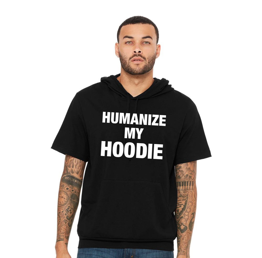 Black and White Hoodie — Humanize My Hoodie | Fashion activism