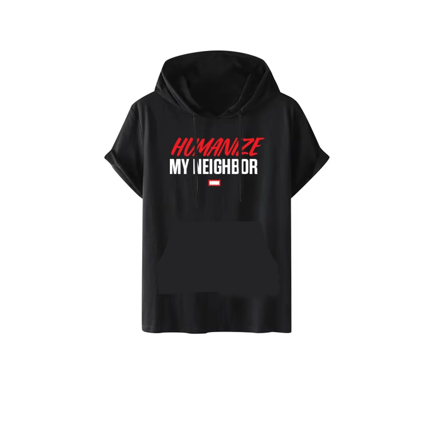 Humanize My Neighbor Short Sleeve Hoodie