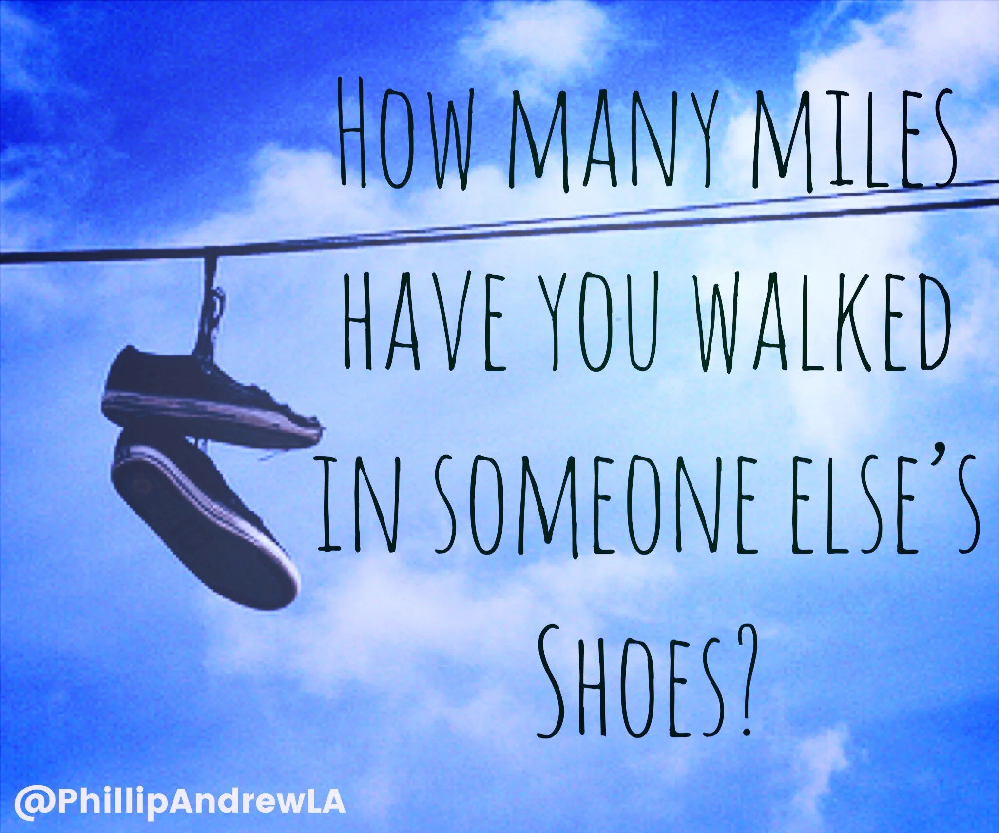 Walking a mile (or two) in someone else’s shoes