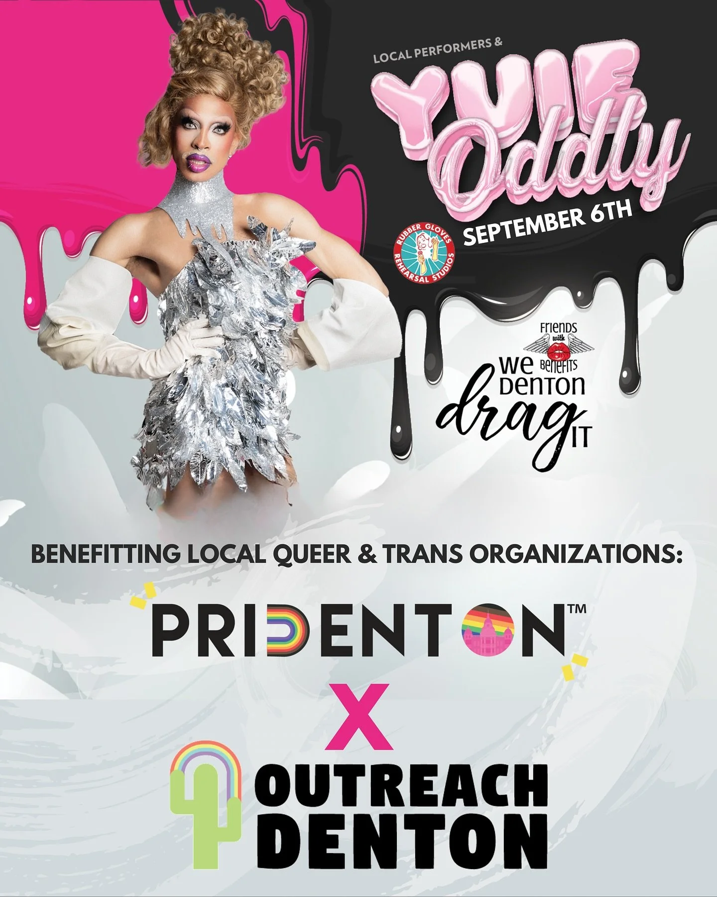 Time to bust out those dollar bills, y&rsquo;all! We&rsquo;re headed back to Rubber Gloves for the 8th Annual 
&ldquo;We Denton Drag It&rdquo;, a 100% for charity LGBTQIA2S+ variety show and celebration. 

Our pals at Friends With Benefits are puttin